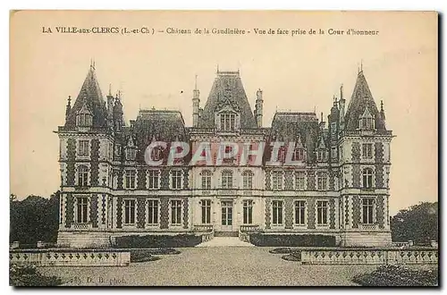 Cartes postales La Ville aux Clercs L et Ch Chateau de la Gaudiniere Vue de face prise de la Cour d'honneur