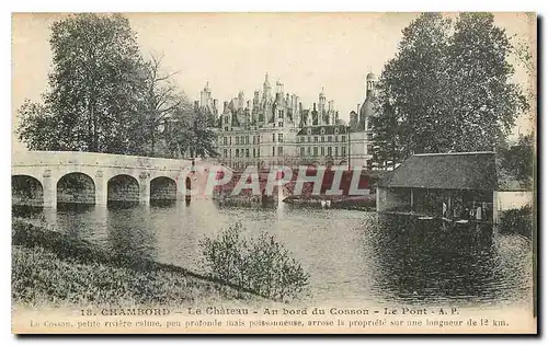 Cartes postales Chambord Le Chateau Au bord du Cosson Le Pont