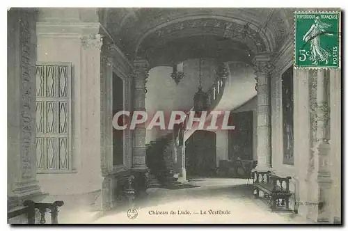 Cartes postales Chateau du Lude Le Vestibule