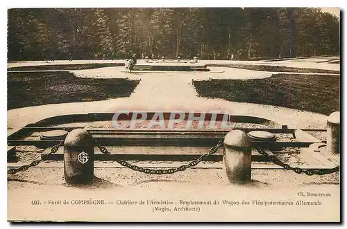 Cartes postales Foret de Compiegne Clairiere de l'Armistice Emplacement du Wagon des Plenipotentiaires Allemands