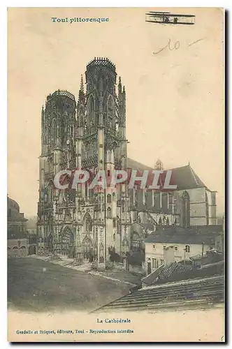 Cartes postales Toul pittoresque La Cathedrale