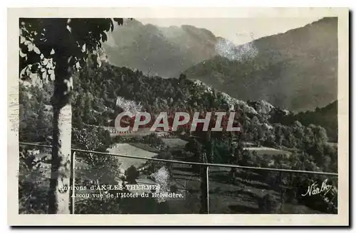 Cartes postales Environs d'Ax les Thermes Ascou vue de l'Hotel du Belvedere