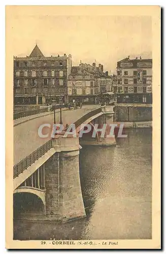 Cartes postales Corbeil S et O Le Pont
