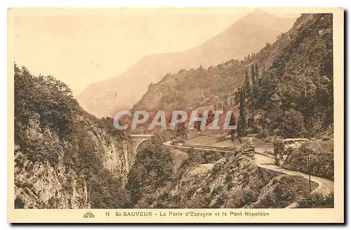 Ansichtskarte AK St Sauveur La Porte d'Espagne et le Pont Napoleon