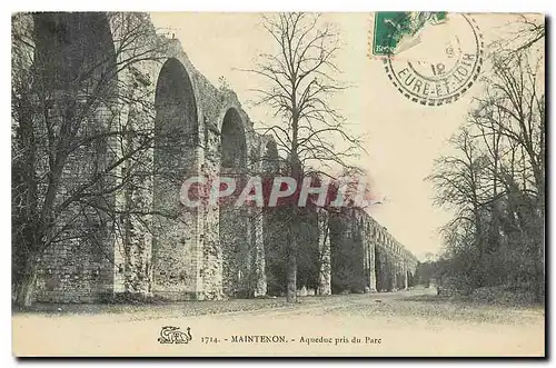 Cartes postales Mainteron Aqueduc pris du Parc