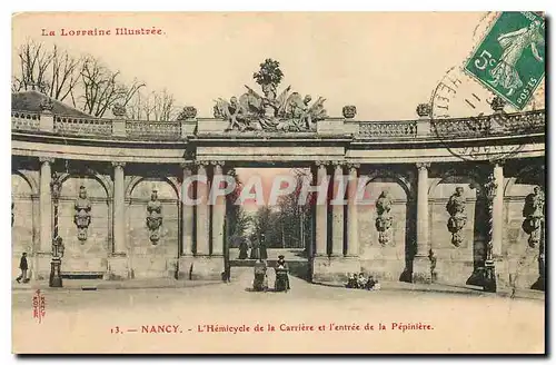 Ansichtskarte AK La Lorraine Illustree Nancy L'Hemicycle de la Carriere de la Pepiniere