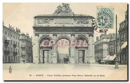 Ansichtskarte AK Nancy Porte Desilles ancienne Porte neuve Stainville ou de Metz