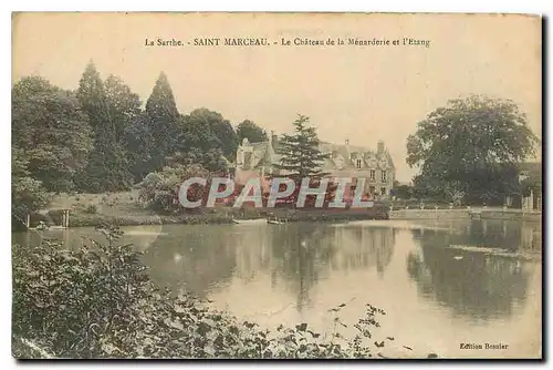 Cartes postales La Sarthe Saint Marceau Le Chateau de la Menarderie et l'Etang