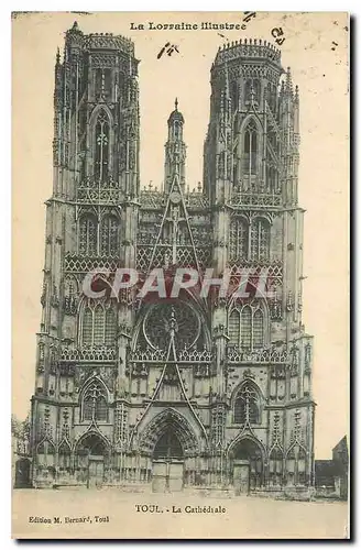 Ansichtskarte AK La Lorraine Illustree Toul La Cathedrale