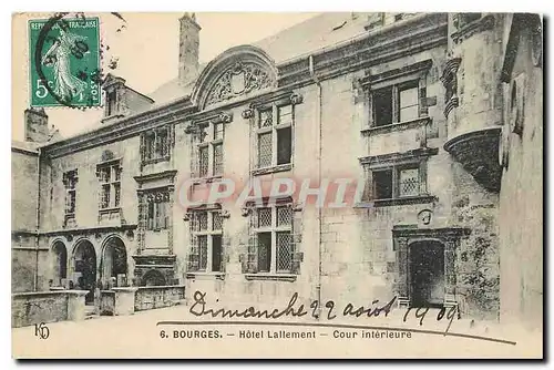 Ansichtskarte AK Bourges Hotel Lallement Cour interieure