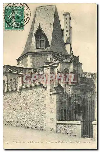 Cartes postales Blois le Chateau Pavillon de Catherine de Medicis