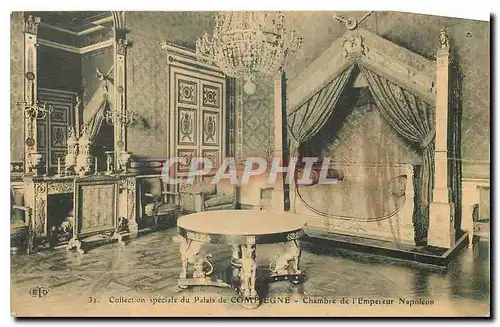 Cartes postales Collection Speciale du Palais de Compiegne Chambre de l'Empereur Napoleon