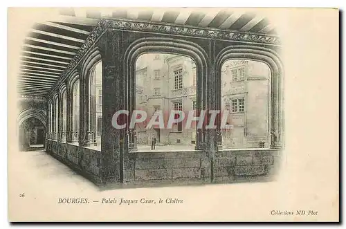 Cartes postales Bourges Paalis Jacques Coeur le Cloitre