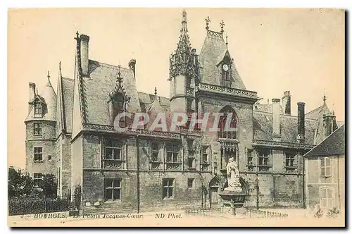 Cartes postales Bourges le Palais Jacques Coeur