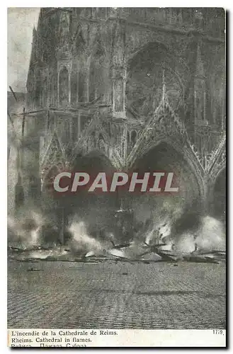 Cartes postales L'incendie de la cathedrale de Reims