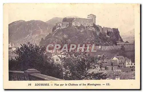 Cartes postales Lourdes Vue sur le Chateau et les Montagnes