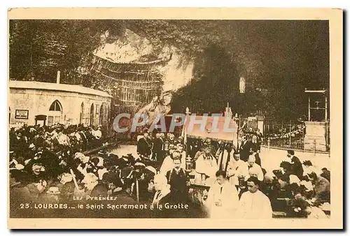 Cartes postales Les Pyrenees Lourdes Le Saint Sacrement a la Grotte