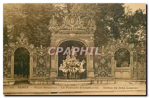 Ansichtskarte AK Nancy Place Stanislas La Fontaine d'Amphitrite Grilles de Jean Lamour