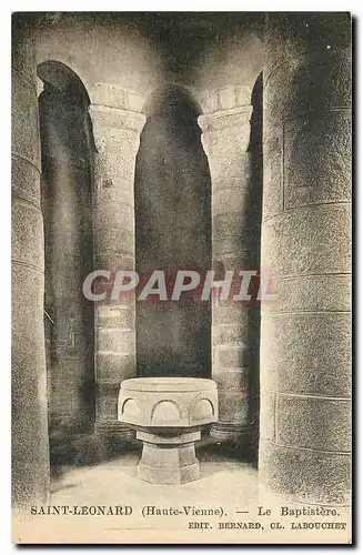 Ansichtskarte AK Saint Leonard Haute Vienne Le Baptistere