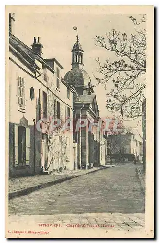 Cartes postales Pithiviers Chapelle de Incien Hospise