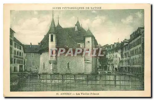 Ansichtskarte AK Sites Pittoresques de Savoie Annecy Les Vieilles Prisons