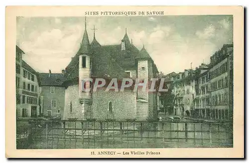 Cartes postales Sites Pittoresques de Savoie Annecy Les Vieilles Prisons