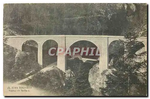 Ansichtskarte AK Jura Touriste Viaduc du Saillard