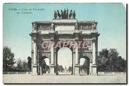 Ansichtskarte AK Paris l'Arc de Triomphe des Tuileries