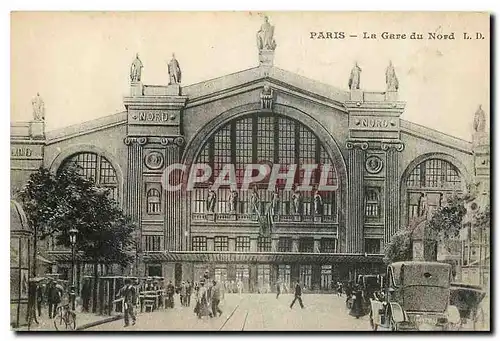 Cartes postales Paris La Gare du Nord