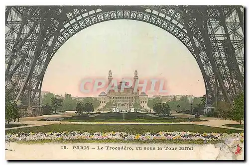 Cartes postales Paris Le Trocadero vu sous la Tour Eiffel