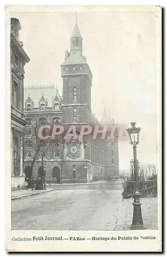 Ansichtskarte AK Collection Petit Journal Paris Horloge du Palais de Justice