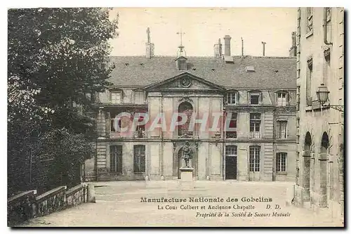 Cartes postales Manufacture Natinale des Gobelins La Cour Colbert et Ancienne Chapelle