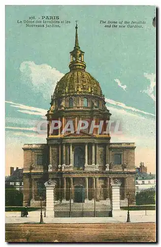 Cartes postales Paris Le Dome ds Invalides et les Nouveaux Jardins