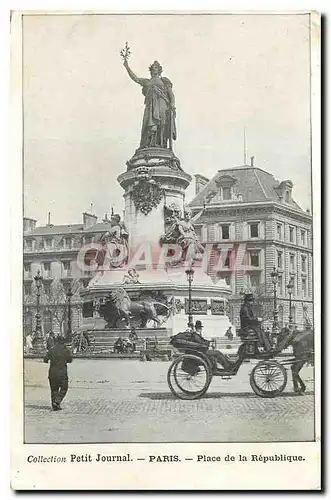 Ansichtskarte AK Petit Journal Paris Place de la Rpublique