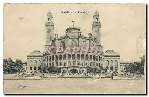 Cartes postales Paris Le Trocadero Publicite Etablissements Bourigeaud Lille Saint Maurice et Menin Belgique Mai