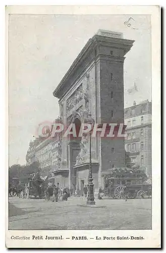 Cartes postales Collection Petit Journal Paris La Porte Saint Denis