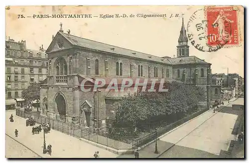 Cartes postales Paris Montmartre Eglise N D de Clignancourt