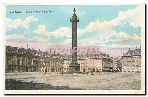 Cartes postales Paris La Colonne Vendome