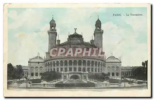 Cartes postales Paris Le Trocadero