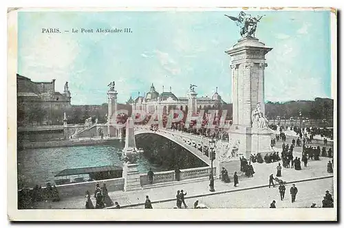 Cartes postales Paris Le Pont Alexandre III