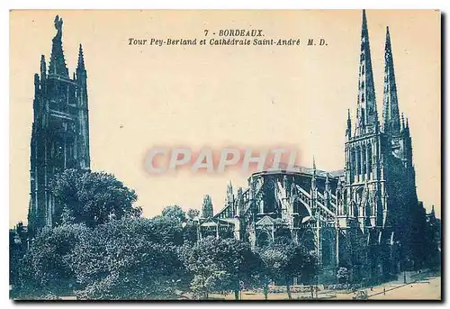 Ansichtskarte AK Bordeaux Tour Pey Berland et Cathedrale Saint Andre