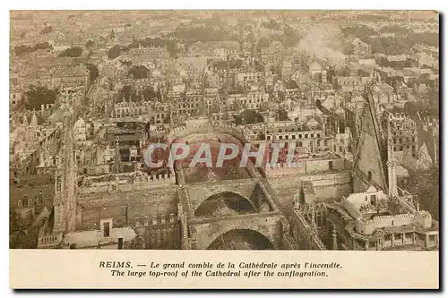 Cartes postales Reims Le grand combe de la Cathedrale apres l'incendie