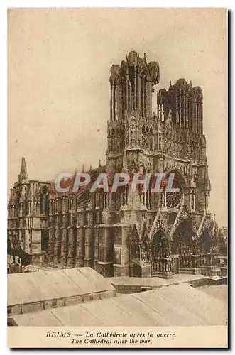 Ansichtskarte AK Reims La Cathedrale apres la guerre
