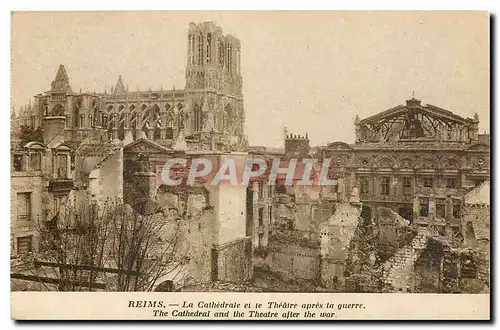 Ansichtskarte AK Reims La Cathedrale et le Theatre apres la guerre