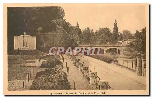 Cartes postales Niort Square du Donjon et le Pont Main