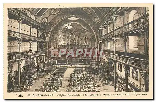 Cartes postales St Jean de Luz l'Eglise Paroissiale ou fut celebre le mariage de Louis XIV le 9 Juin 1660