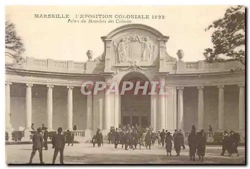 Ansichtskarte AK Marseille Exposition Coloniale 1922 Palais du Ministere des Colonies