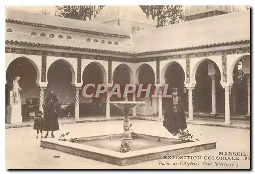 Cartes postales Marseille Exposition Coloniale 1922 Palais de l'Algerie Cour Interieure