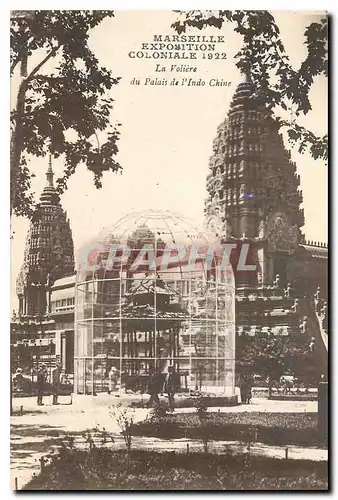 Cartes postales Marseille Exposition Coloniale 1922 la Voliere du Palais de l'Indo Chine