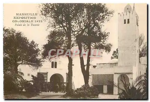 Cartes postales Marseille Exposition Coloniale 1922 Palais de la Tunisie